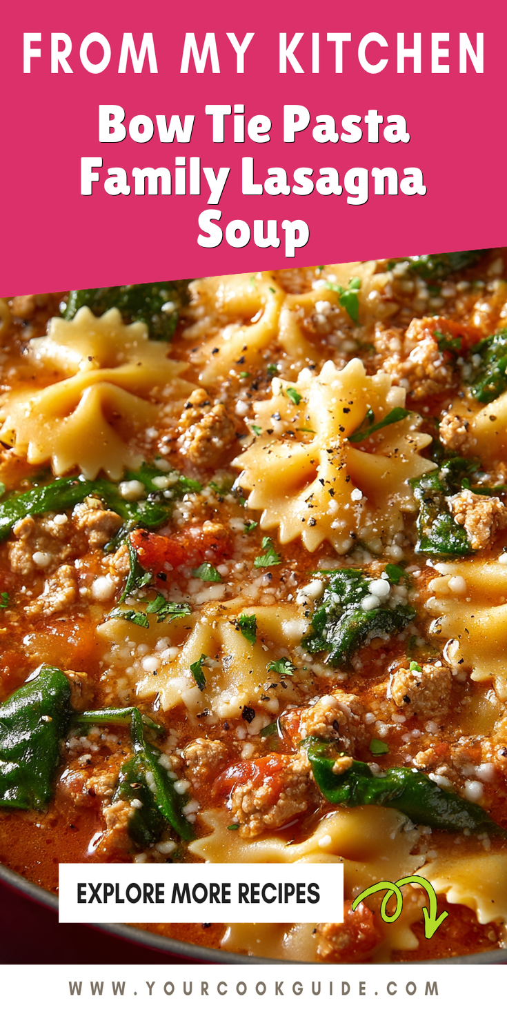Bow Tie Pasta Family Lasagna Soup served warm with cozy spices