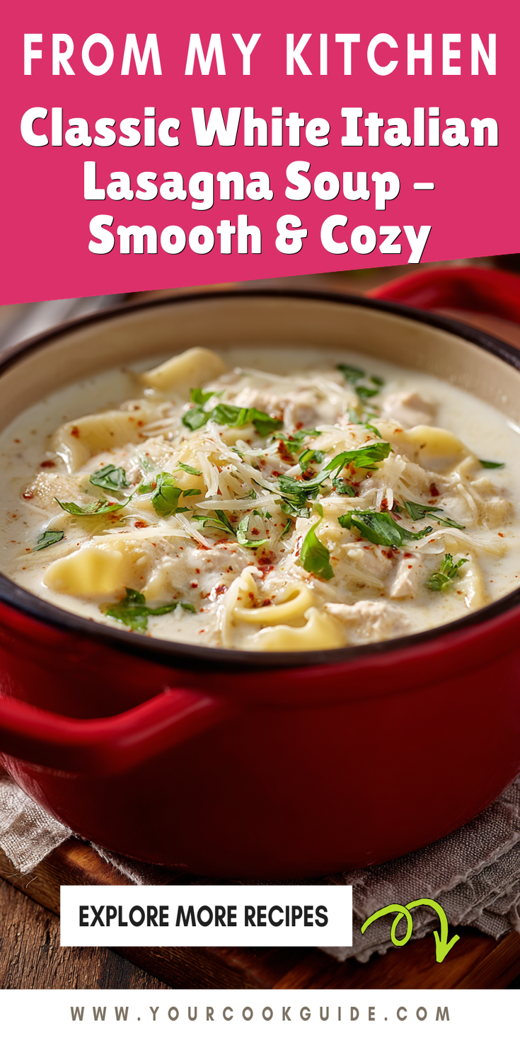 Classic White Italian Lasagna Soup – Smooth & Cozy served warm with cozy spices