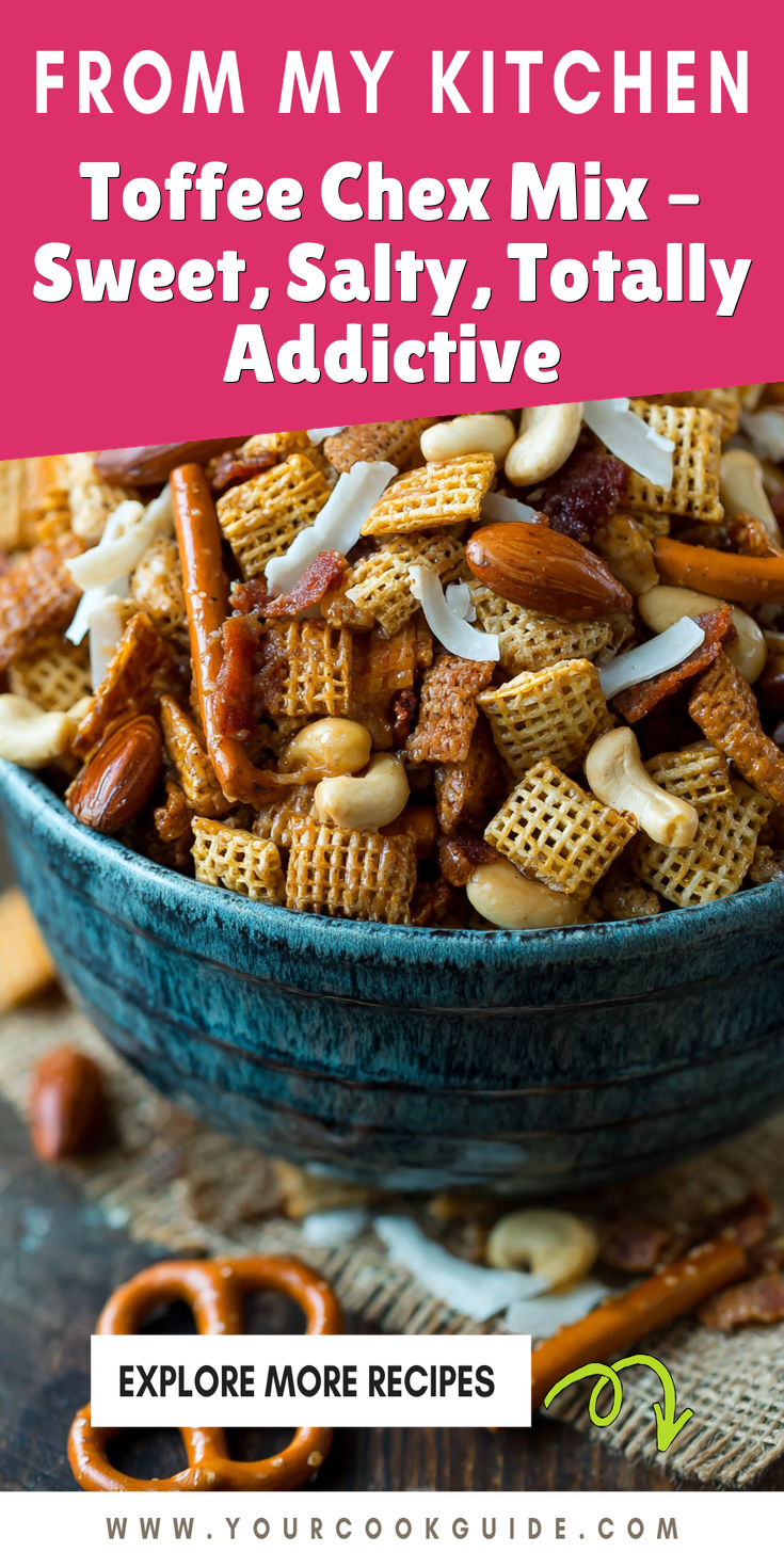 Toffee Chex Mix – Sweet, Salty, Totally Addictive served warm with cozy spices
