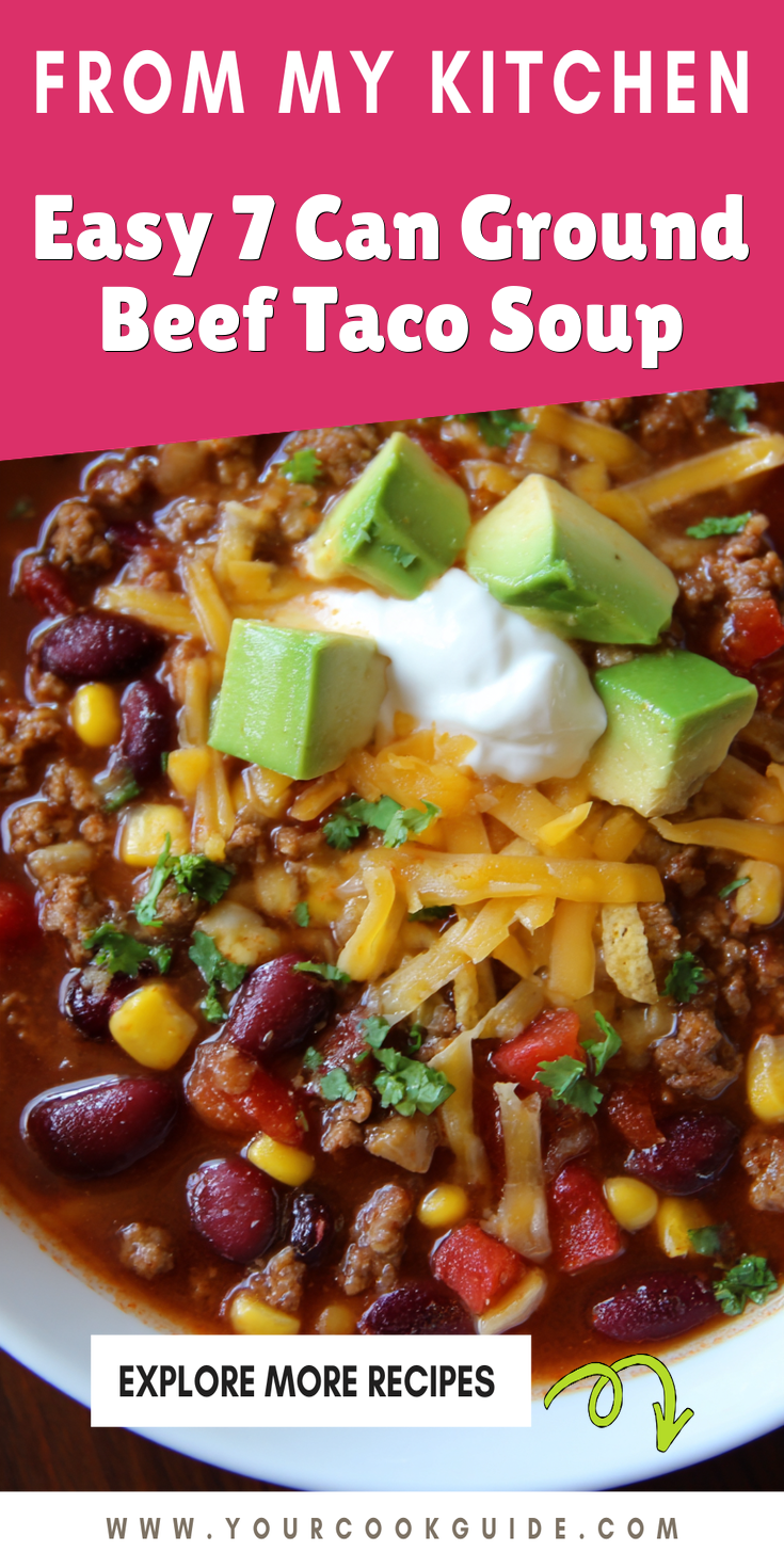 Easy 7 Can Ground Beef Taco Soup served warm with cozy spices