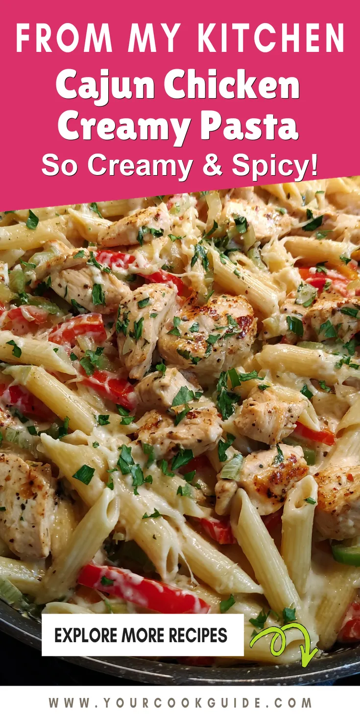 Cajun Chicken Creamy Pasta served warm with cozy spices