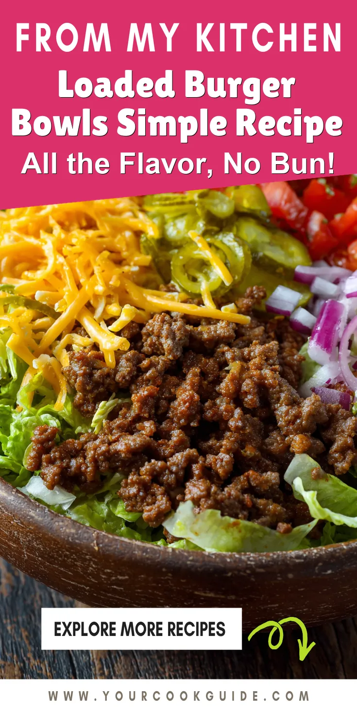 Loaded Burger Bowls Simple Recipe served warm with cozy spices